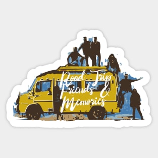 Road Trip, Friends & Memories Sticker
